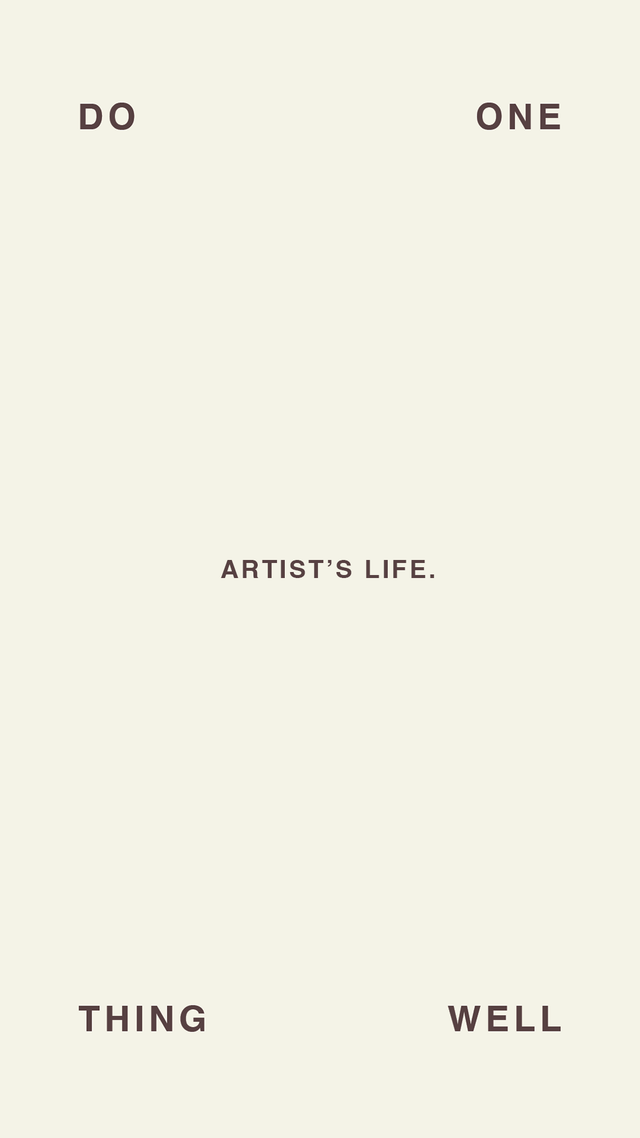 Do One Thing Well List: Artist Life.