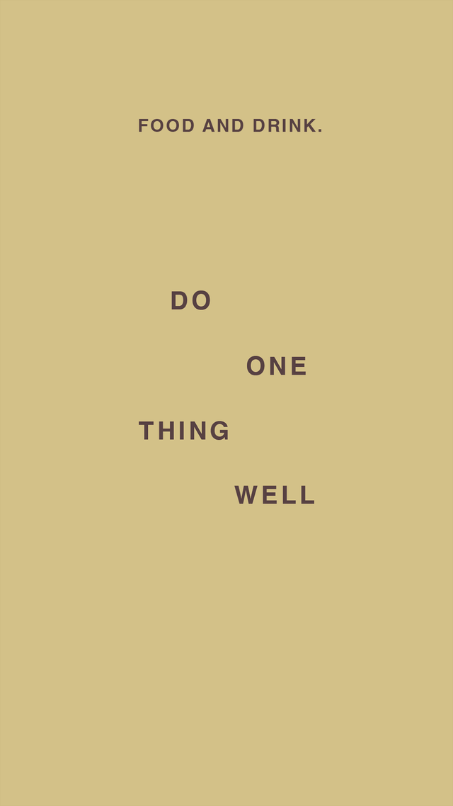 Do One Thing Well List: Food and Drink.