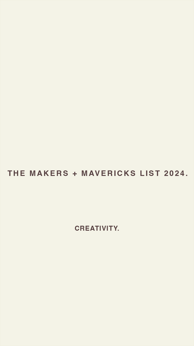 Makers + Mavericks 2024: Creativity