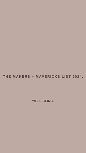 Makers + Mavericks 2024: Well-Being