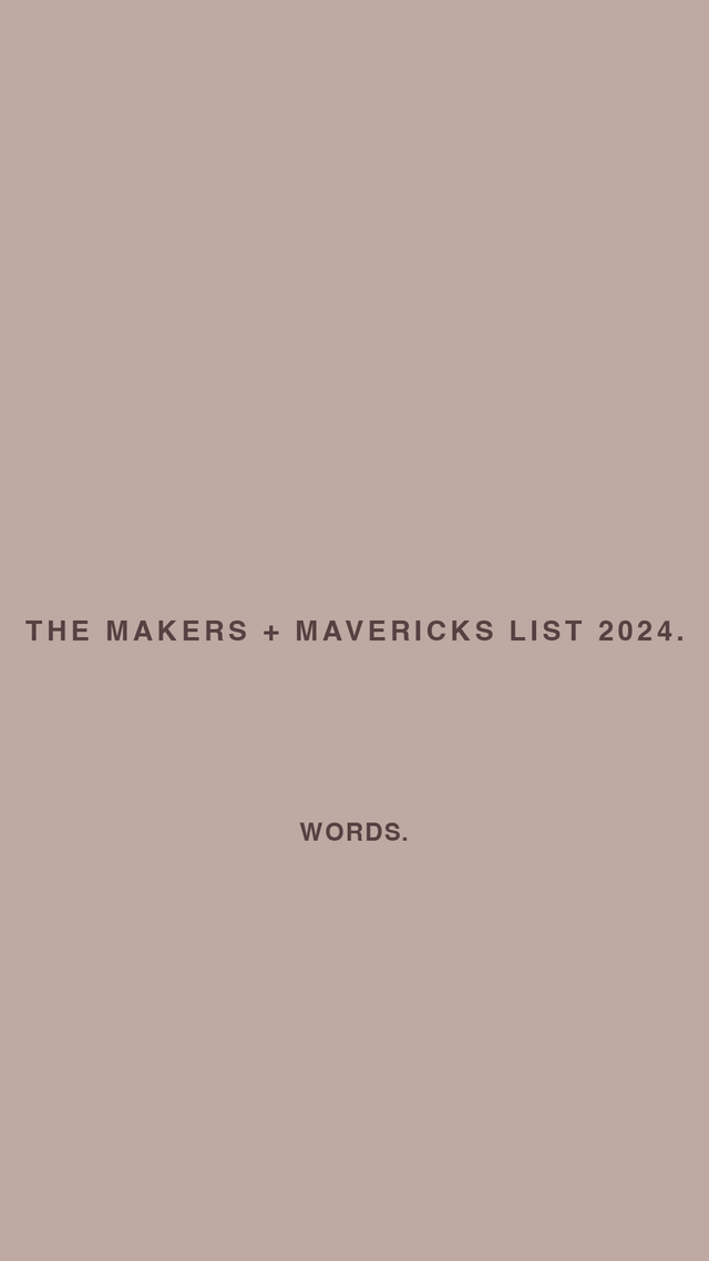 Makers + Mavericks 2024: Words