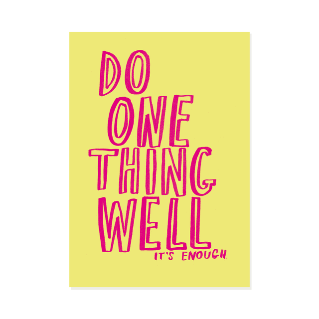 Do One Thing Well Preview